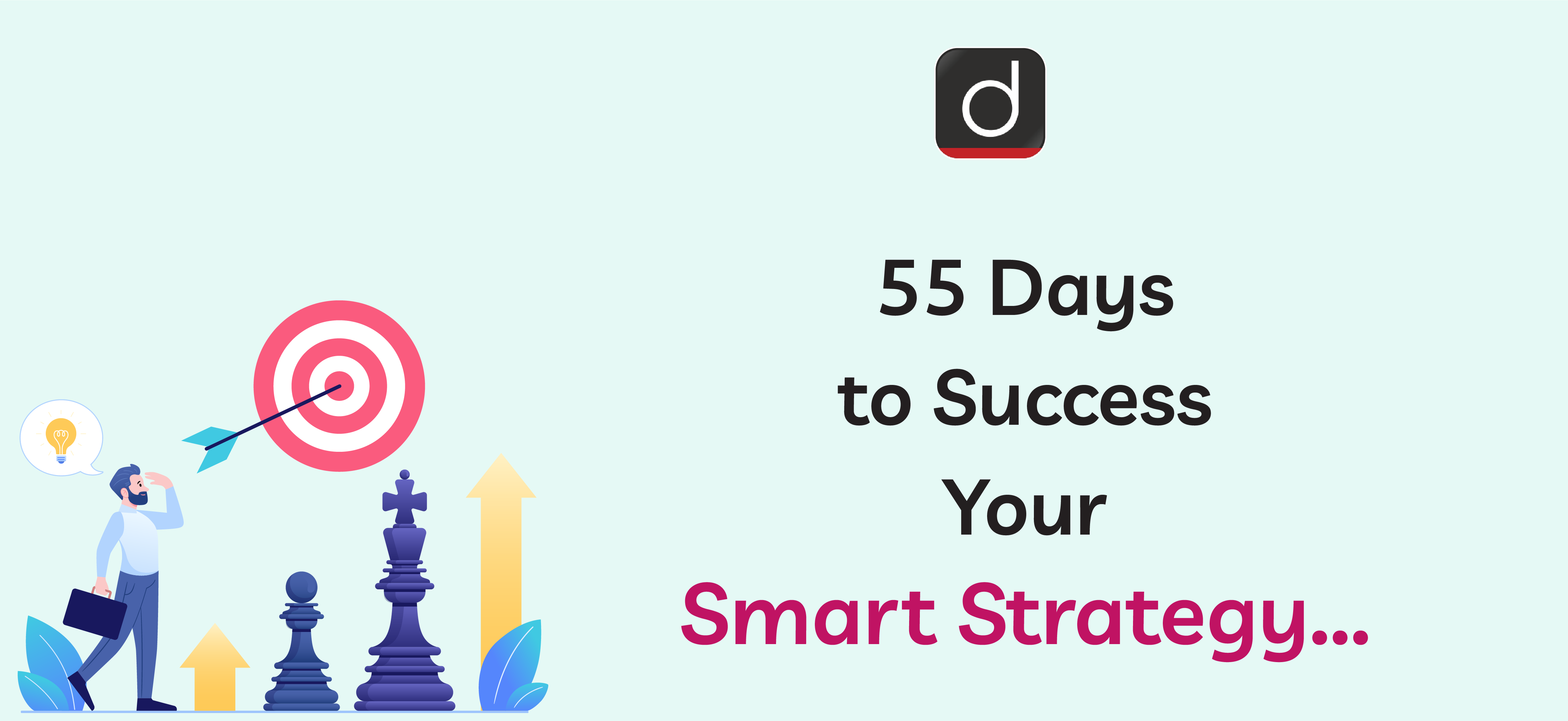 55 Days to Success: Your Smart Strategy